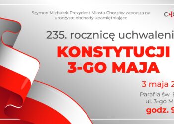 Majówka w Chorzowie. Flaga, Konstytucja 3 Maja i Pochód Ludzi Ognia – propozycje na rozpoczęty weekend majowy
