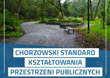 Mniej betonu, więcej zieleni. Chorzów wprowadza nowe zasady projektowania miejskiej przestrzeni